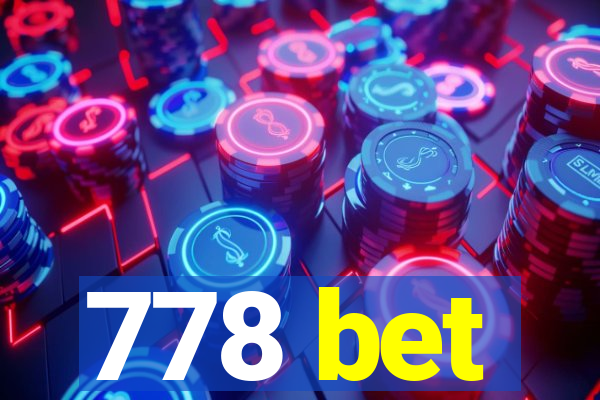 778 bet